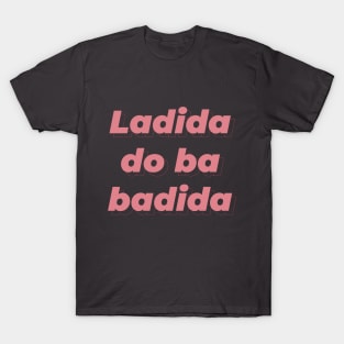 Red velvet queendom ladida do ba badida T-Shirt